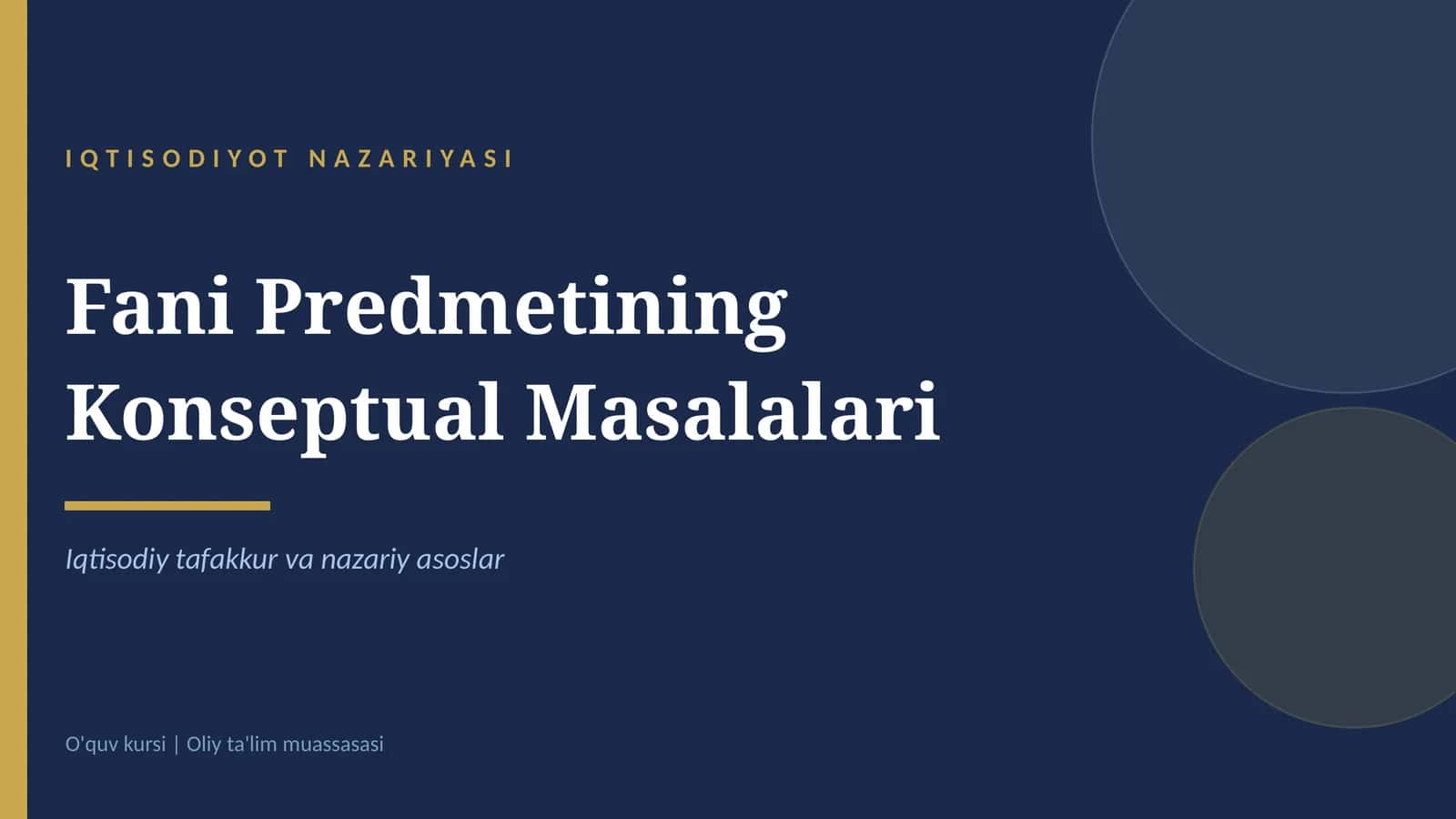 IQTISODIYOT NAZARIYASIGA KIRISH KONSEPSIYASI