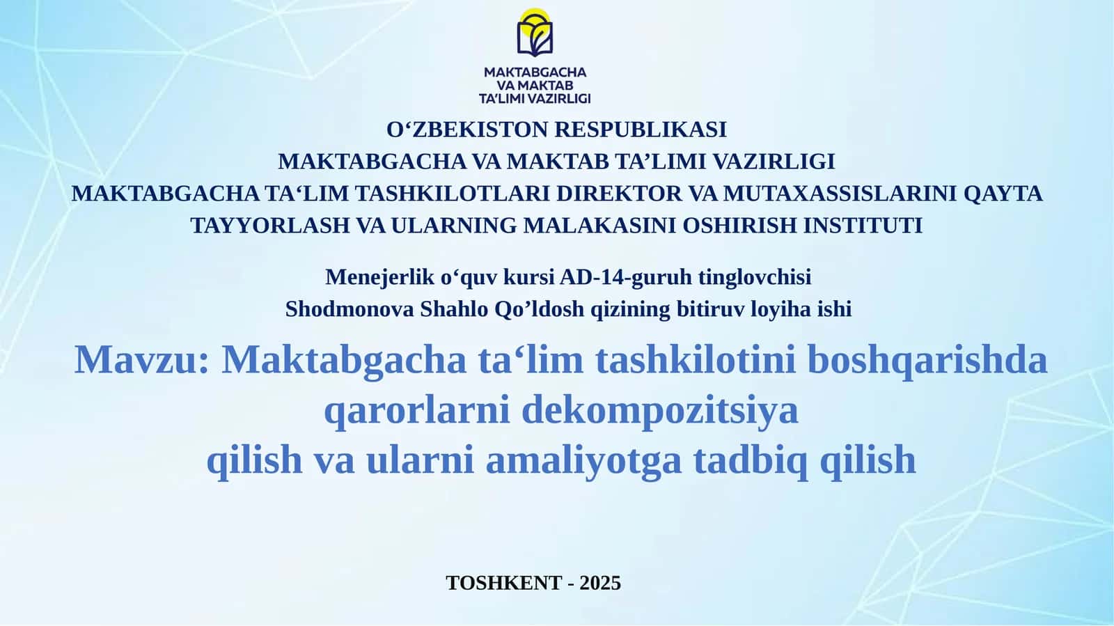 Menejerliko‘quv kursi AD-14-guruhtinglovchisi