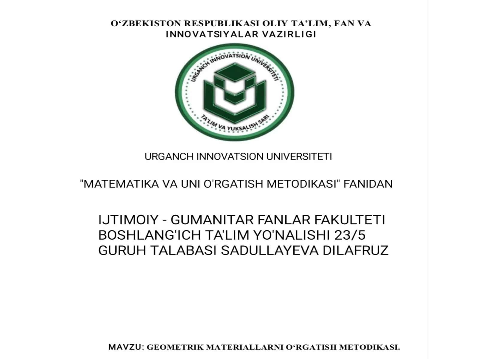 Geometrik materiallarni ôrgatish metodikasi
