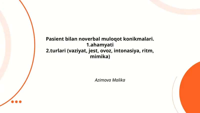 Pasient bilan noverbal muloqot konikmalari
