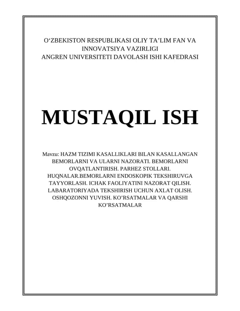 HAZM TIZIMI KASALLIKLARI BILAN KASALLANGAN BEMORLARNI VA ULARNI NAZORATI