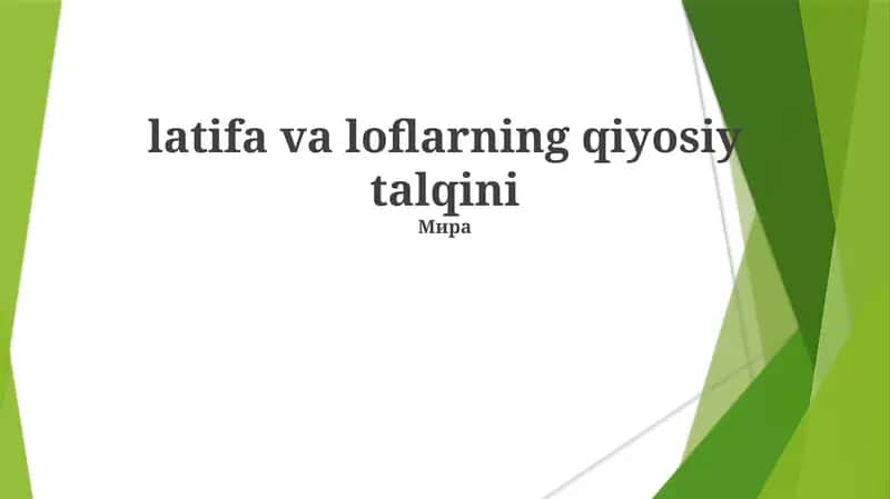 latifa va loflarning qiyosiy talqini
