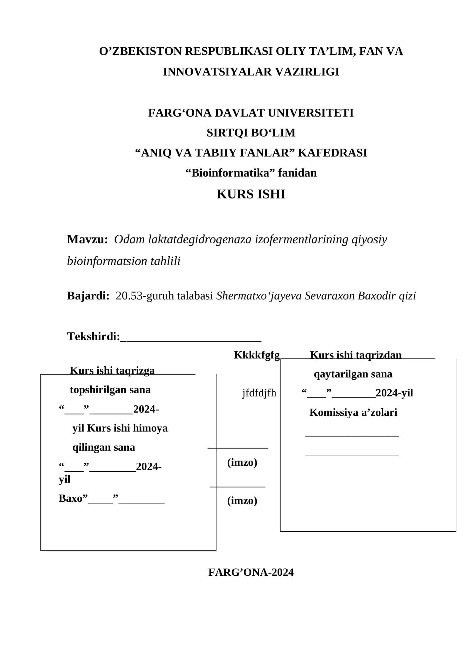 Odam laktatdegidrogenaza izofermentlarining qiyosiy bioinformatsion tahlili