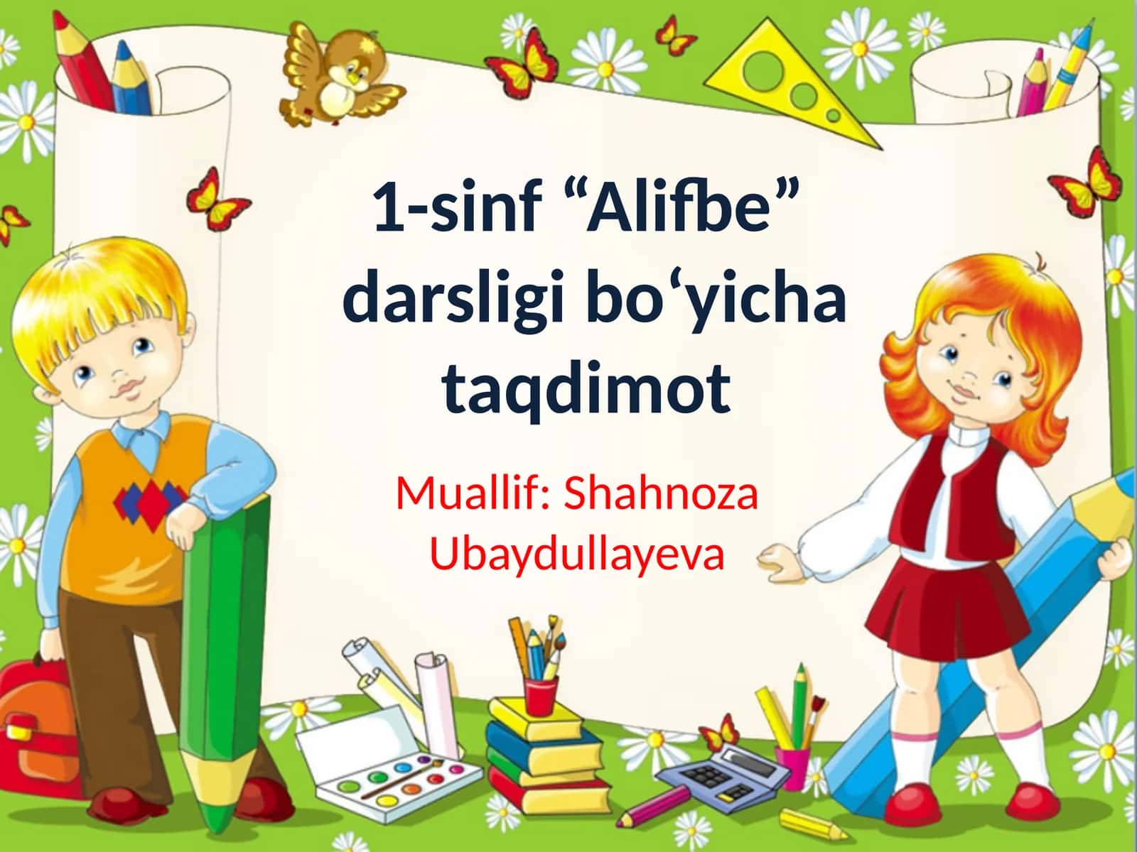 1-sinf “Alifbe” darsligi bo‘yicha taqdimot