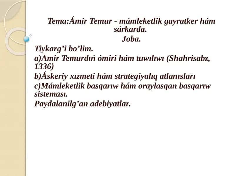 Ámir Temur - mámleketlik gayratker hámsárkarda
