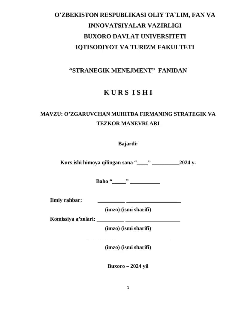 O’ZGARUVCHAN MUHITDA FIRMANING STRATEGIK VA TEZKOR MANEVRLARI