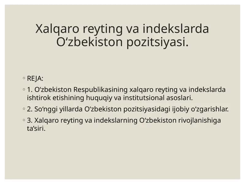 Xalqaro reyting va indekslarda O‘zbekiston pozitsiyasi