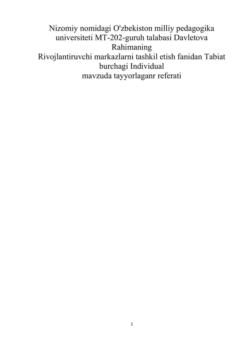 Rivojlantiruvchi markazlarni tashkil etish fanidan Tabiat burchagi Individual