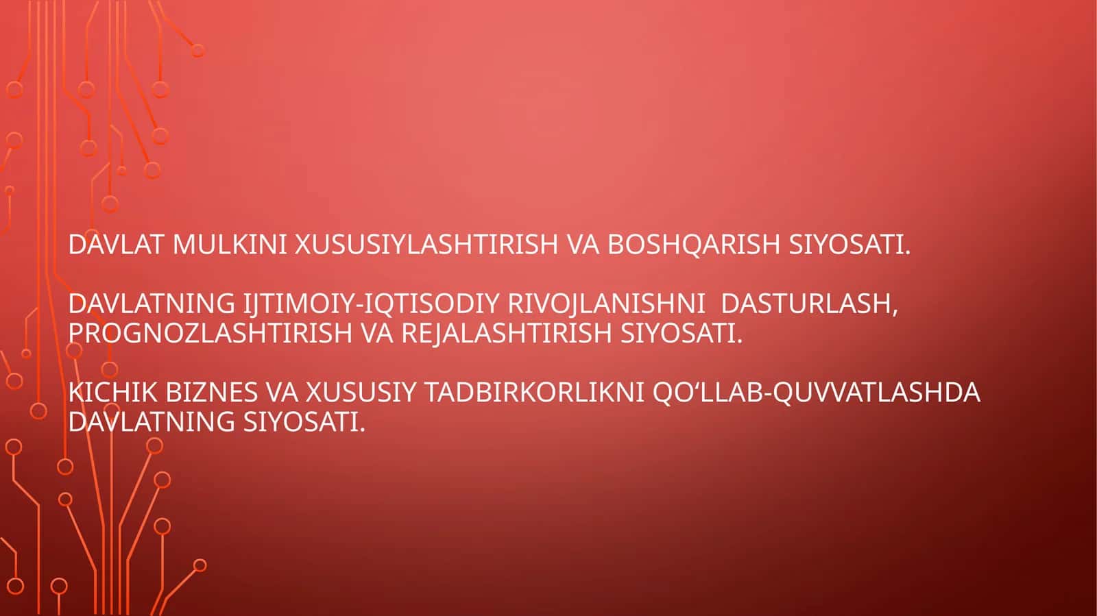 Davlat mulkini xususiylashtirish va boshqarishsiyosati