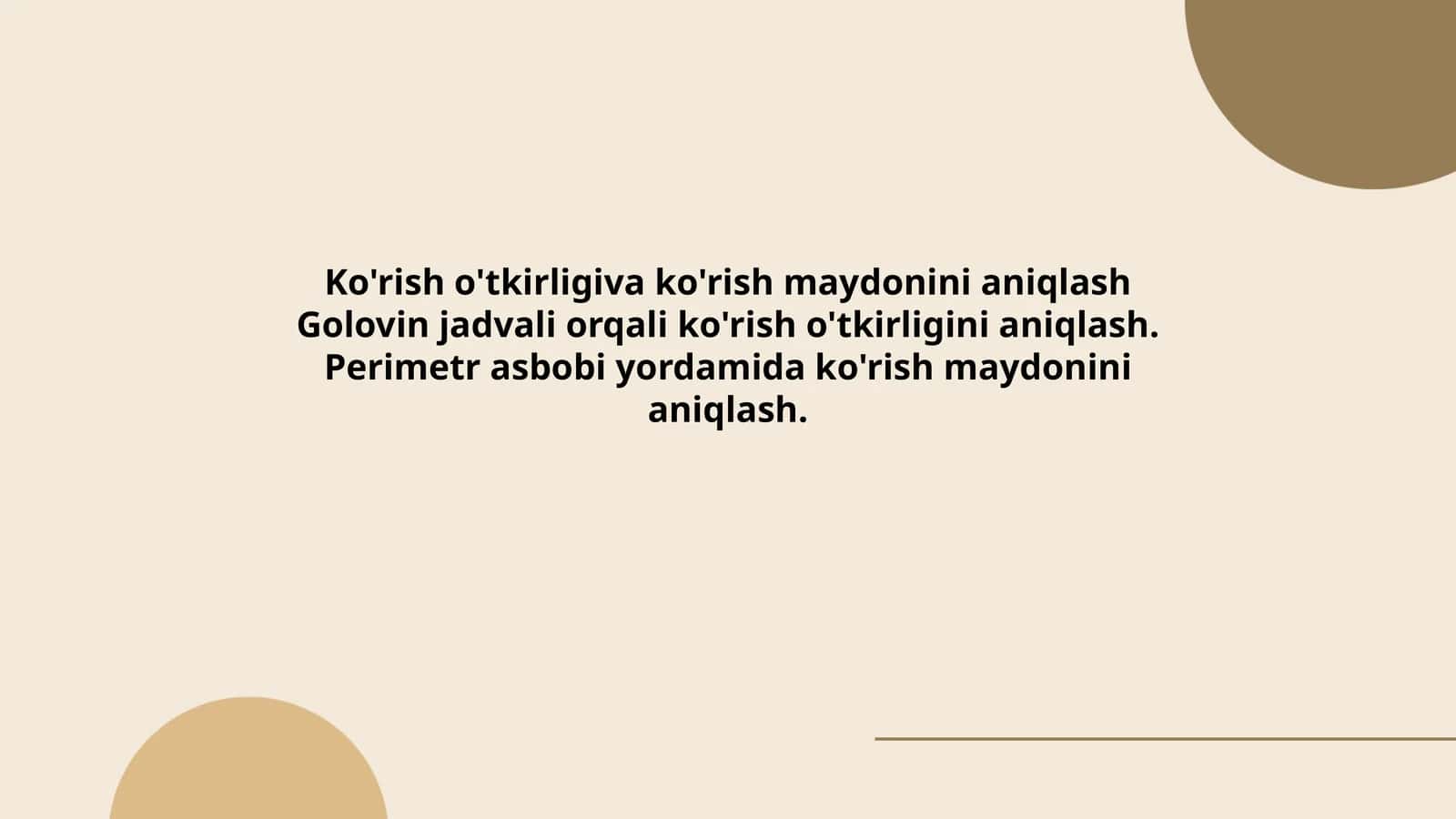 Ko'rish o'tkirligiva ko'rish maydonini aniqlash