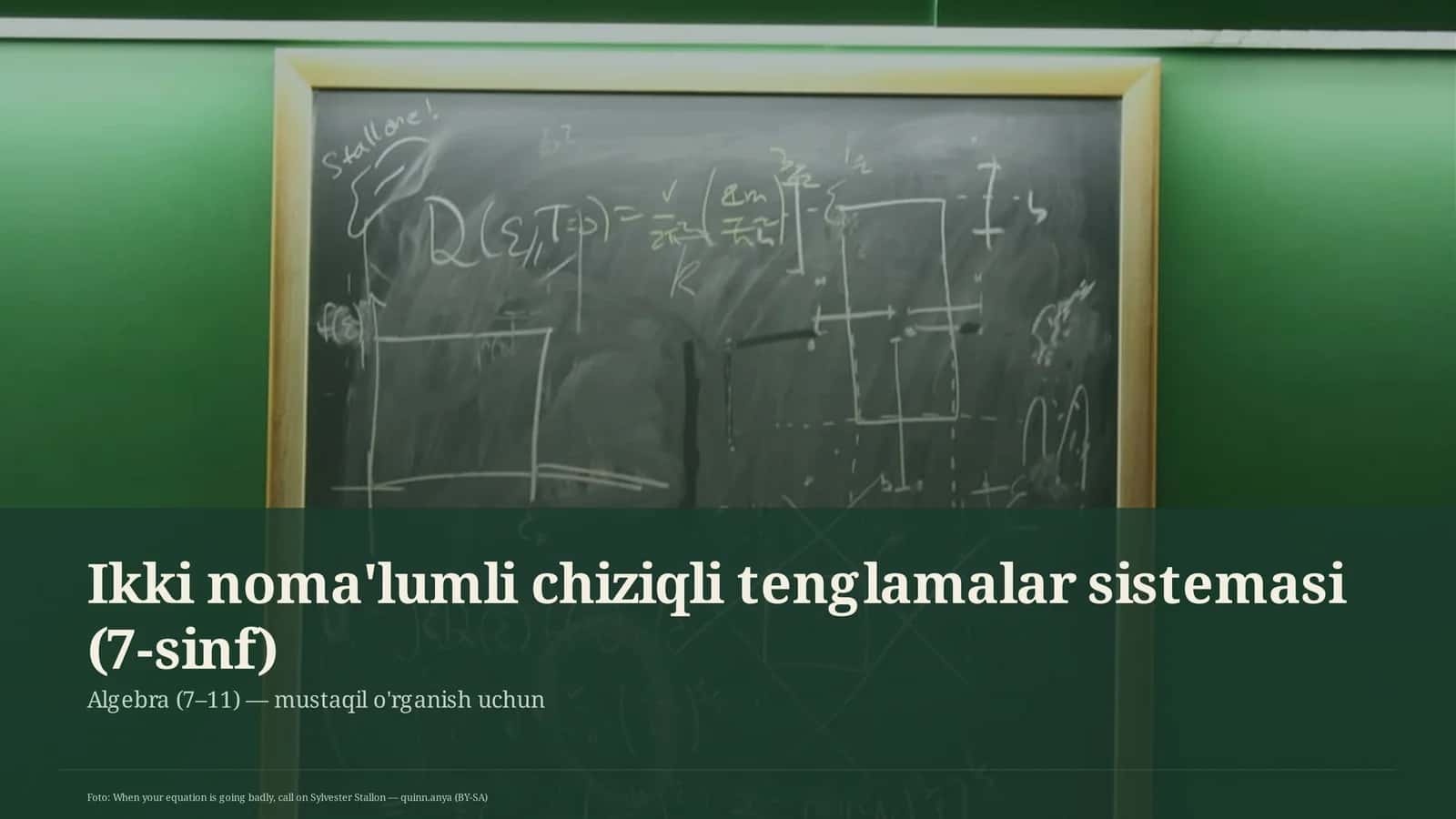 Ikki noma'lumli chiziqli tenglamalar sistemasi (7-sinf)