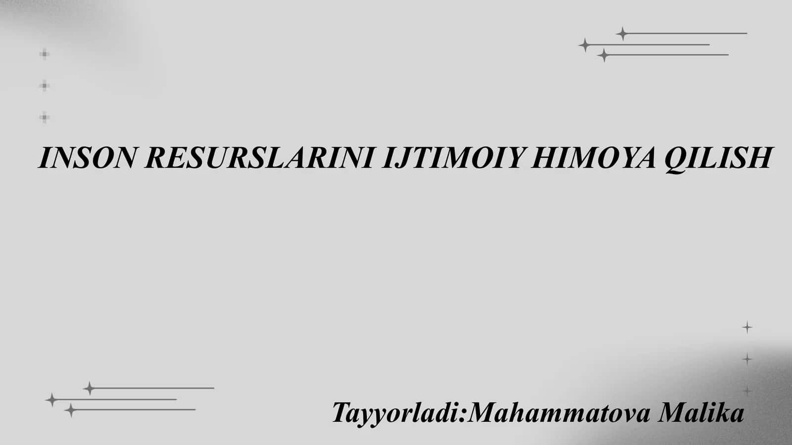 INSON RESURSLARINI IJTIMOIY HIMOYA QILISH
