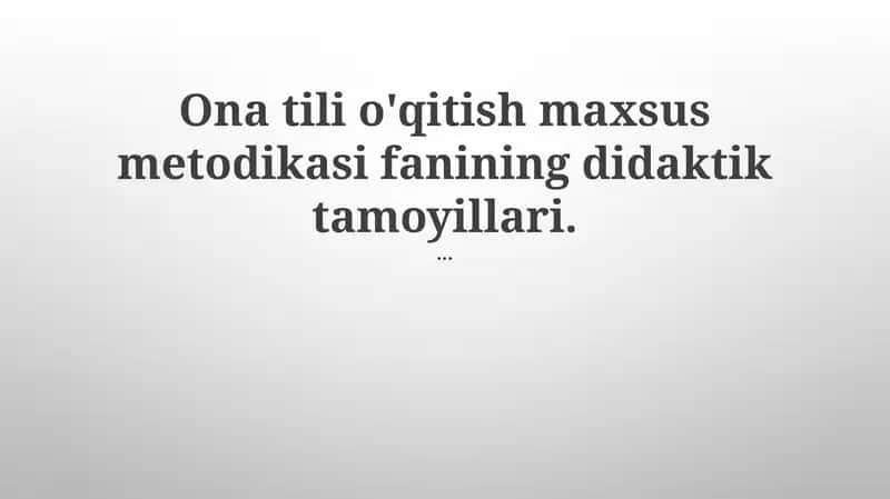 Ona tili O'qitish Metodikasi