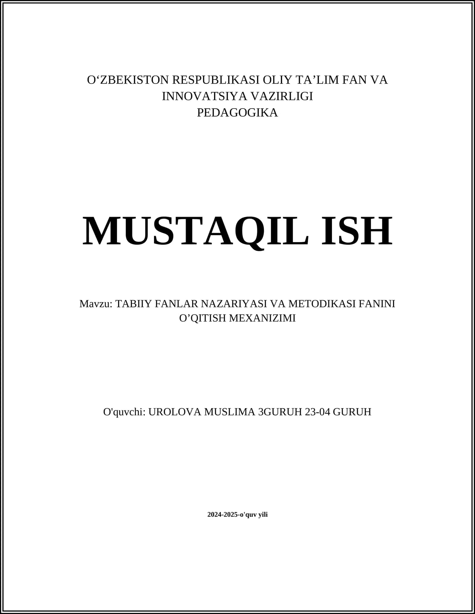 TABIIY FANLAR NAZARIYASI VA METODIKASI FANINI OʼQITISH MEXANIZIMI