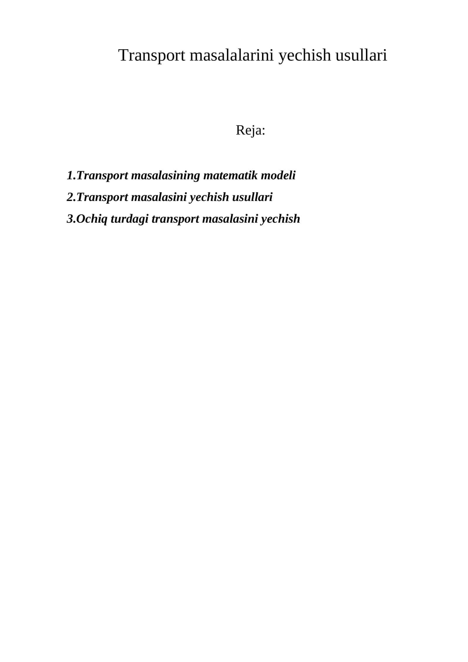 Transport masalalarini yechish usullari