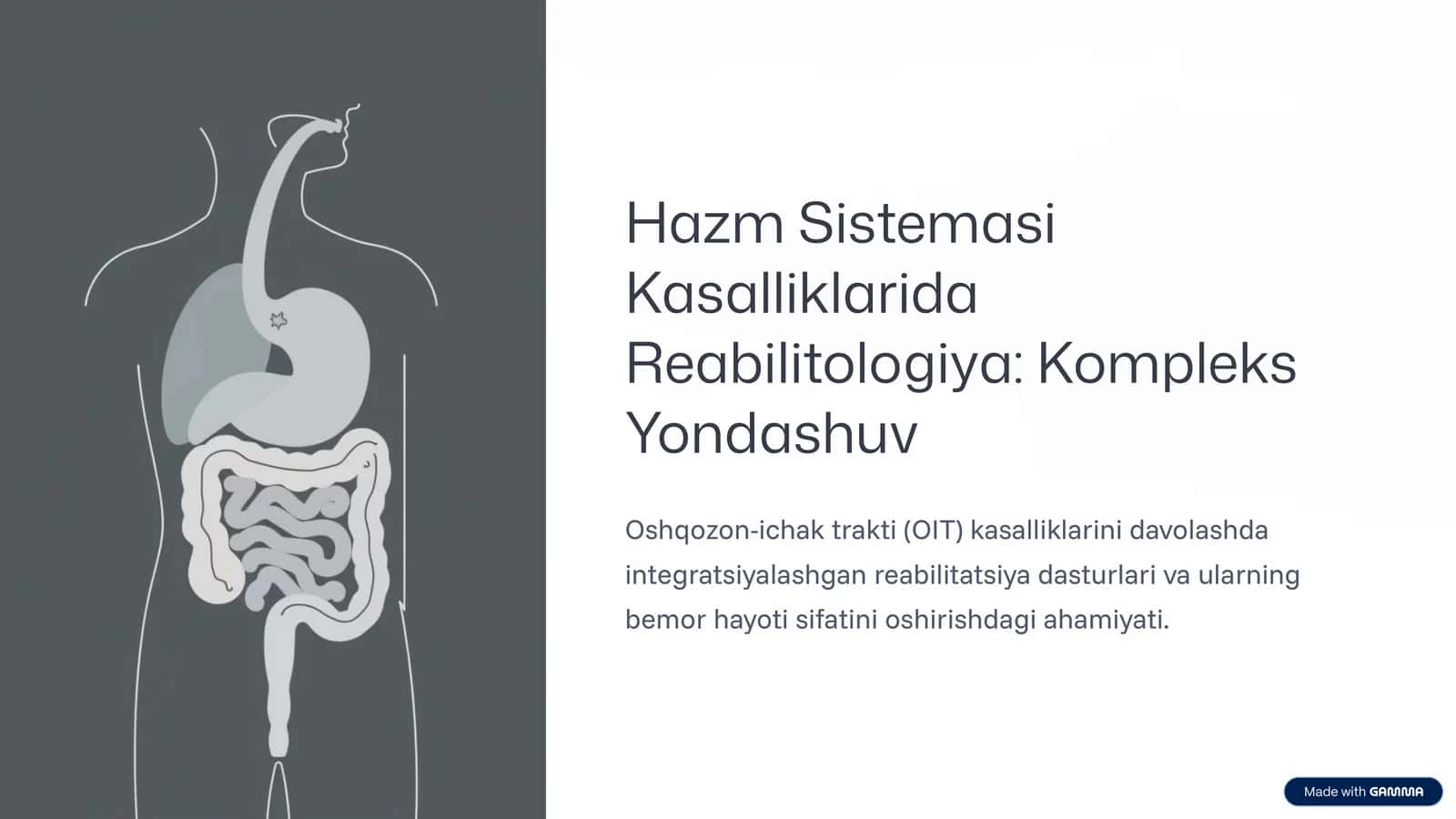 Hazm Sistemasi Kasalliklarida Reabilitologiya: Kompleks Yondashuv