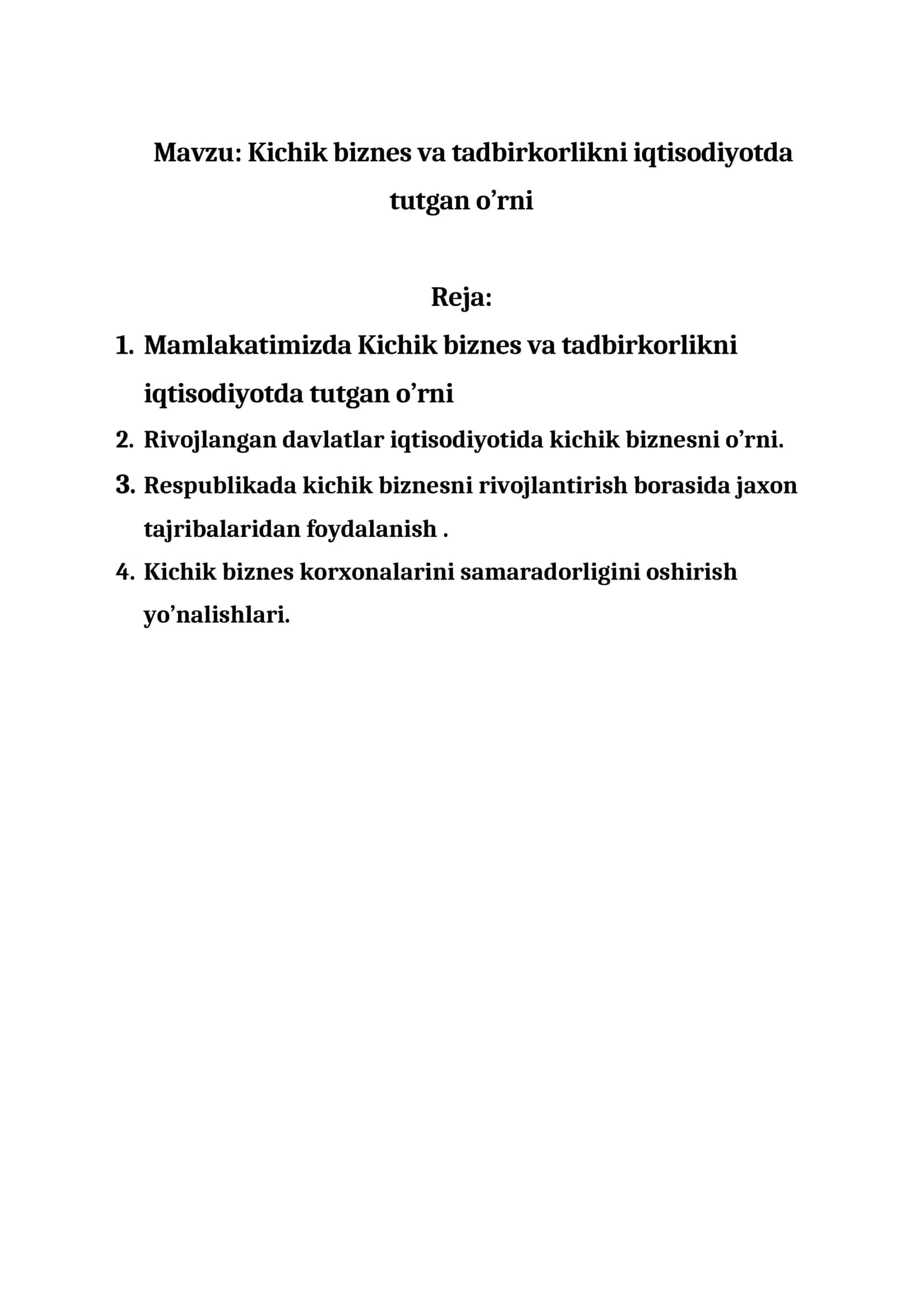 Kichik biznes va tadbirkorlikni iqtisodiyotda tutgan o’rni