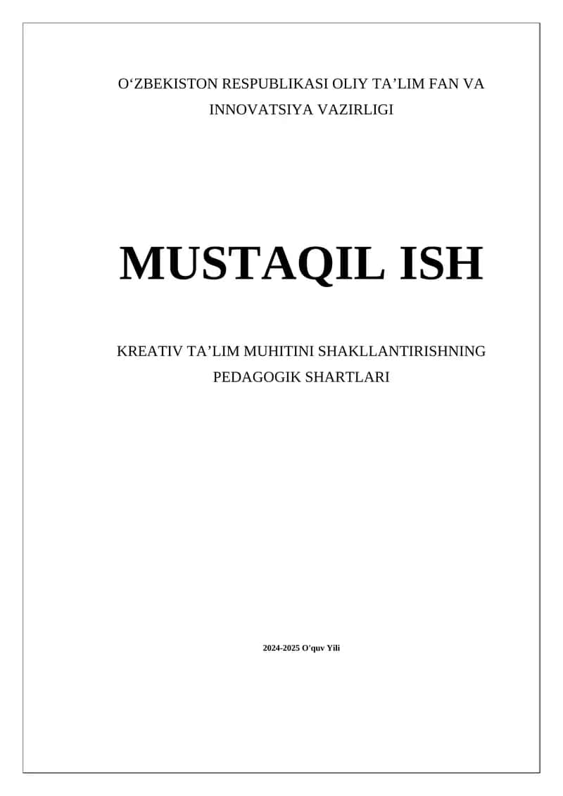 Kreativ ta'lim muhitini shakllantirish pedagogik shartlari