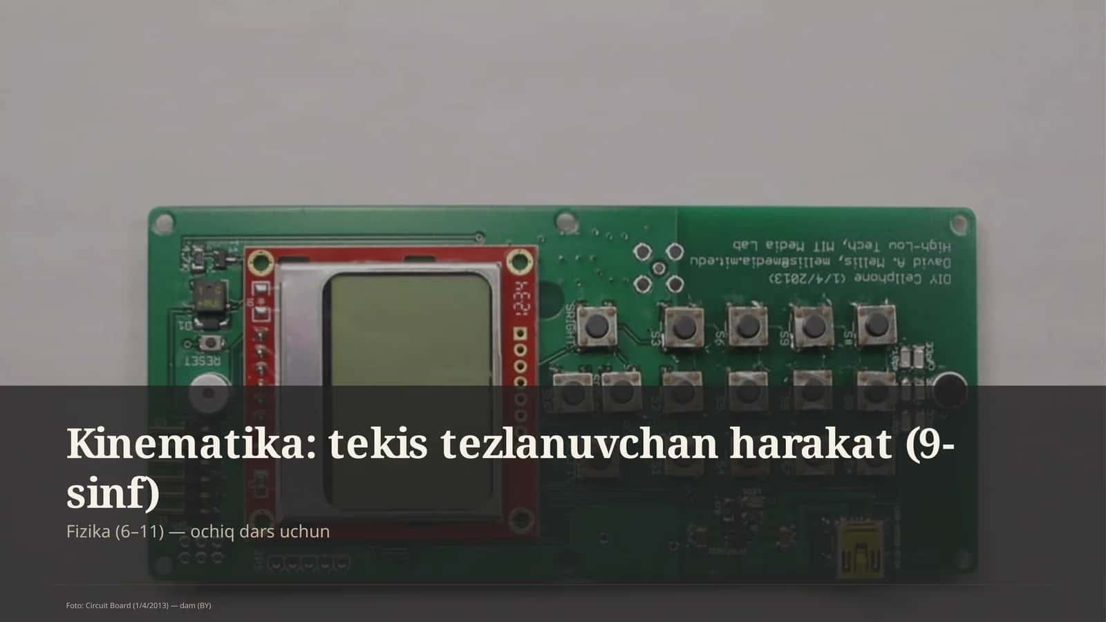 Kinematika: tekis tezlanuvchan harakat (9-sinf)