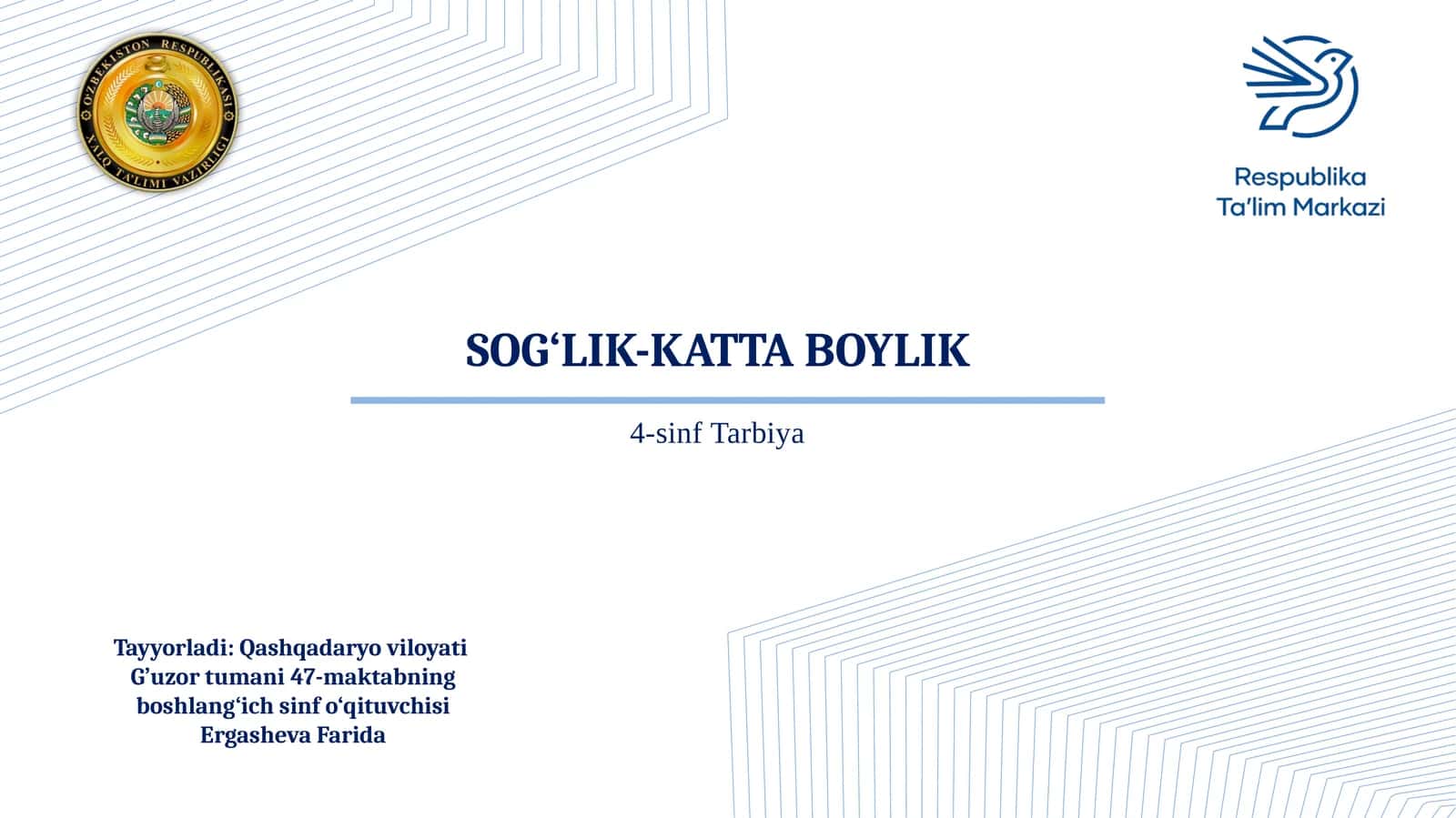 4-sinf Tarbiya fanidan Sog'lik katta boylik mavzusida dars taqdimoti