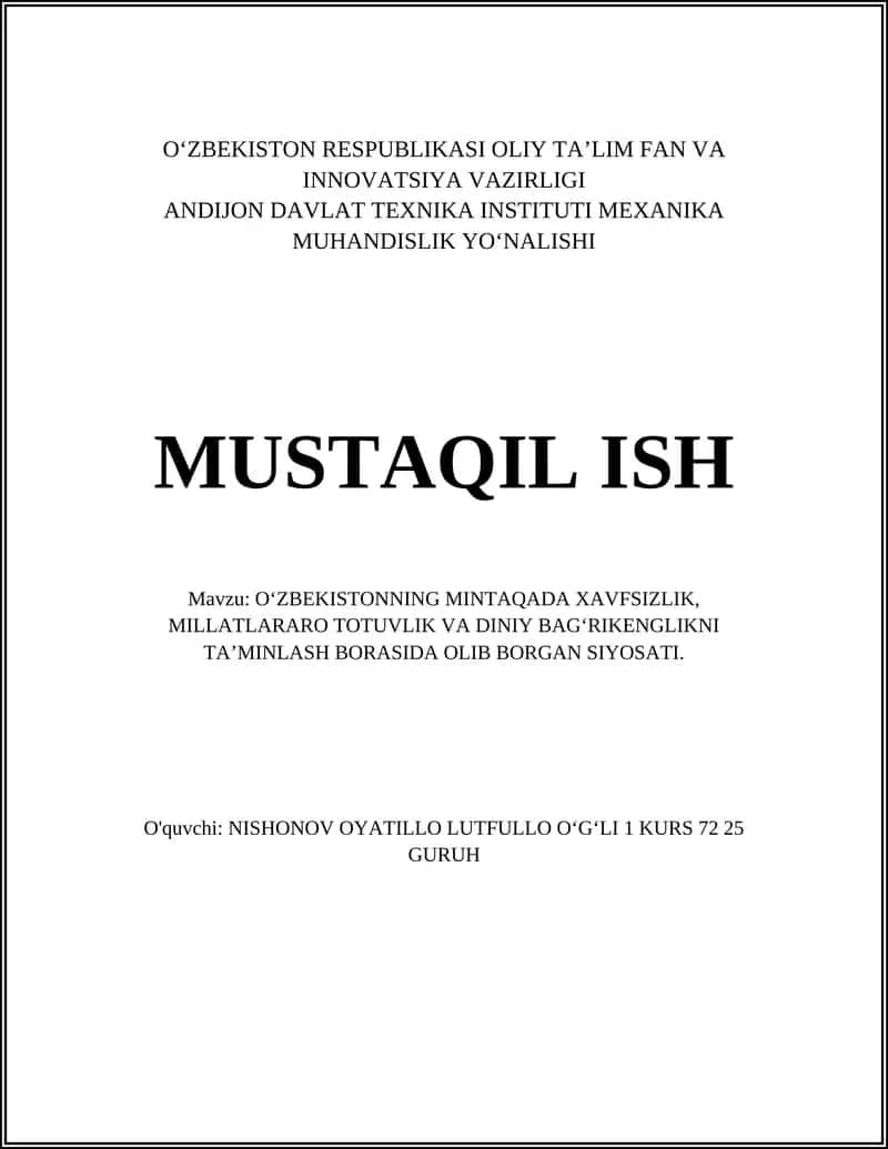 O‘ZBEKISTONNING MINTAQADA XAVFSIZLIK, MILLATLARARO TOTUVLIK VA DINIY BAG‘RIKENGLIKNI TA’MINLASH BORASIDA OLIB BORGAN SIYOSATI