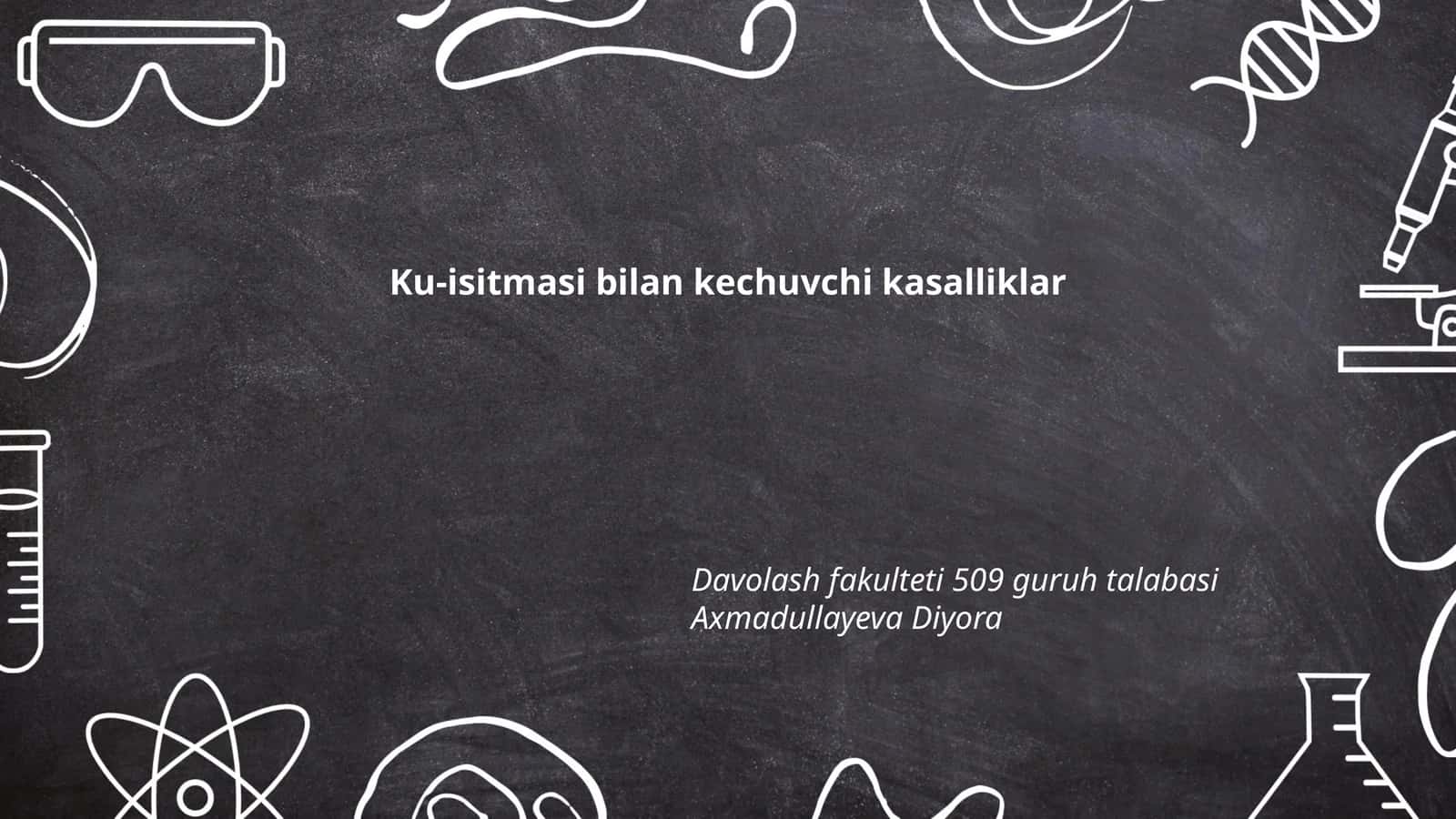 Ku-isitmasi bilan kechuvchi kasalliklar