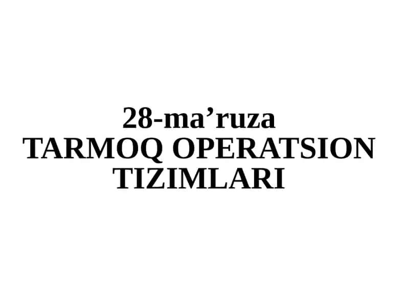Tarmoq operatsion tizimlari