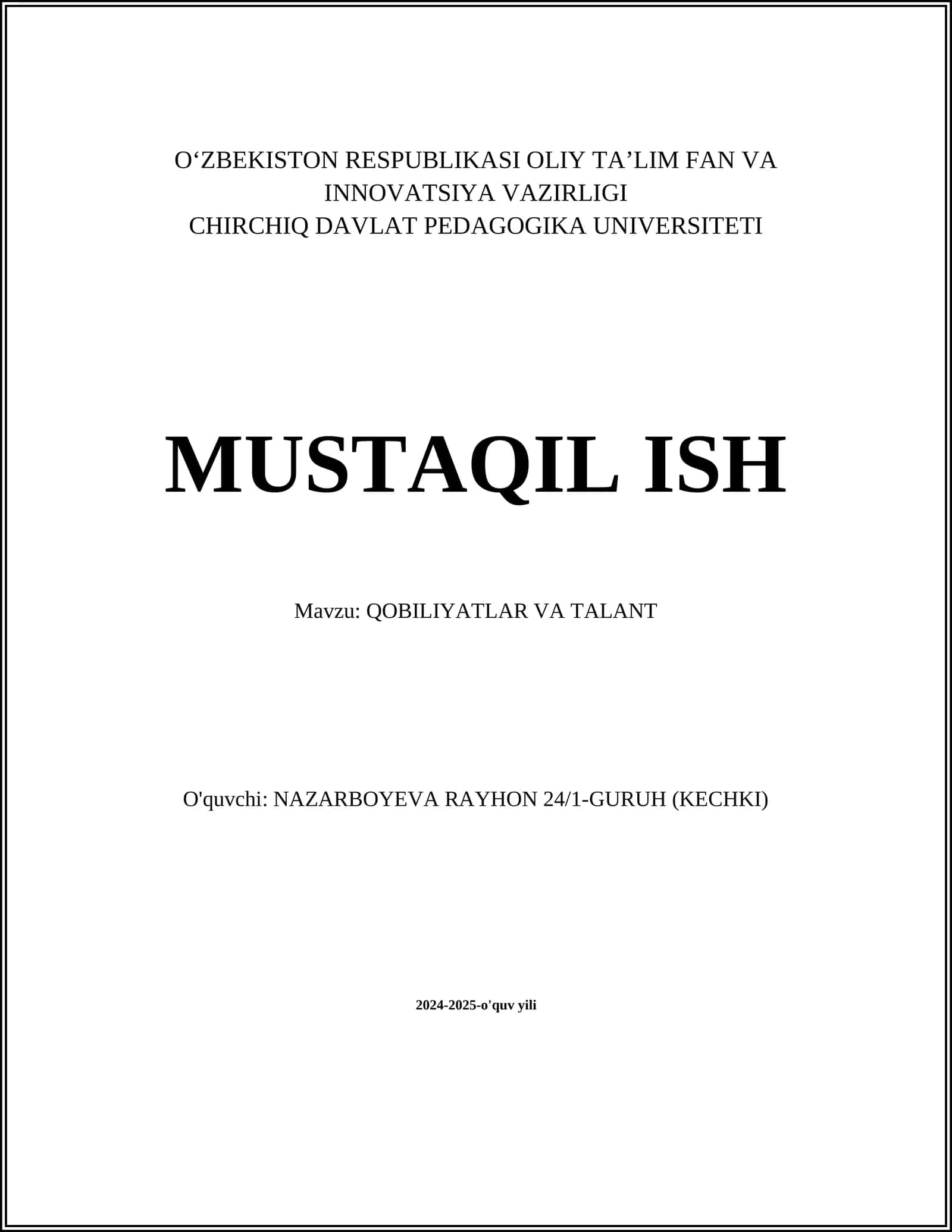 MUSTAQIL ISH Mavzu: QOBILIYATLAR VA TALANT