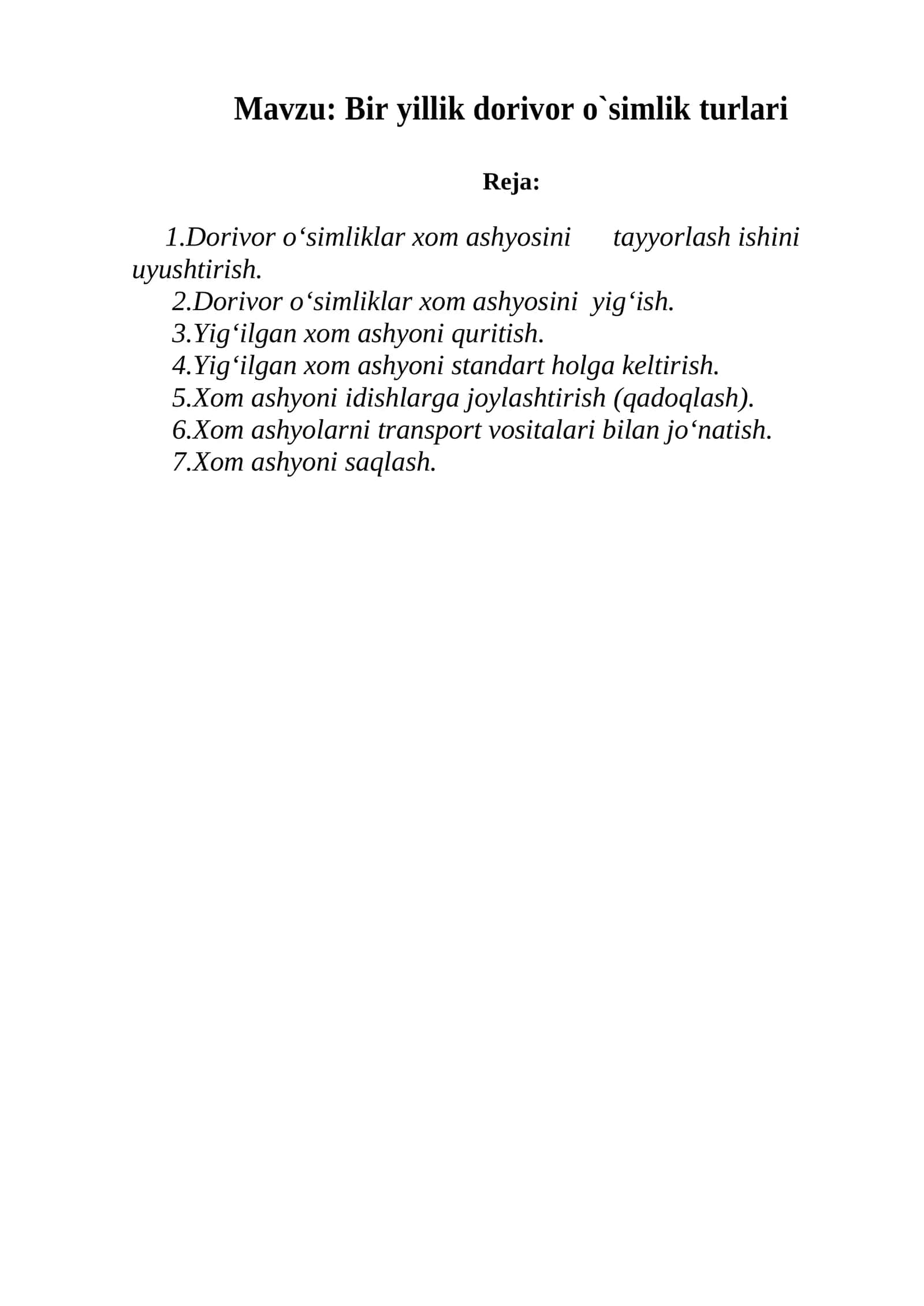 Bir yillik dorivor o`simlik turlari