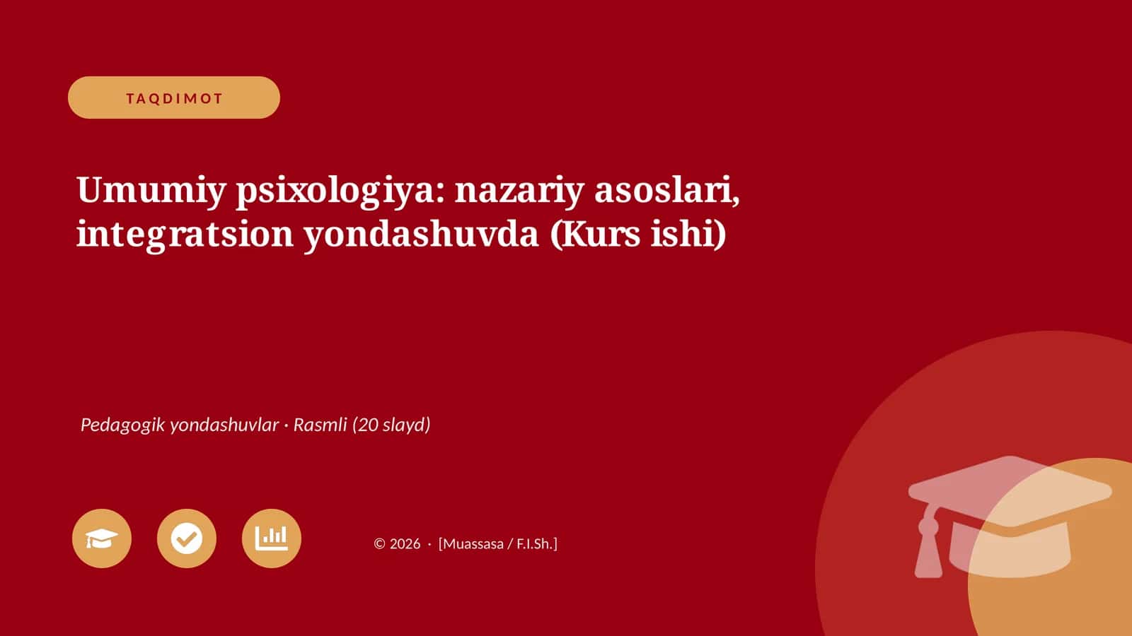 Umumiy psixologiya: nazariy asoslari, integratsion yondashuvda