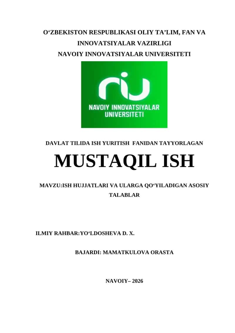 ISH HUJJATLARI VA ULARGA QO‘YILADIGAN ASOSIY TALABLAR