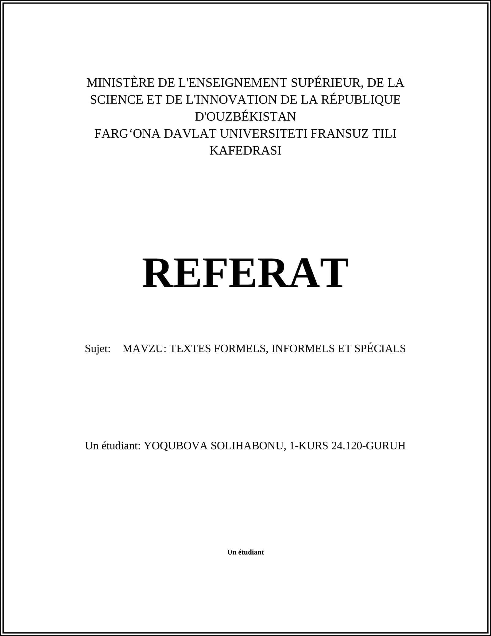 TEXTES FORMELS, INFORMELS ET SPÉCIALS