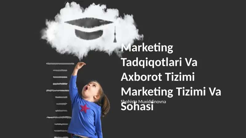 Marketing Tadqiqotlari Va Axborot Tizimi Marketing Tizimi Va Sohasi