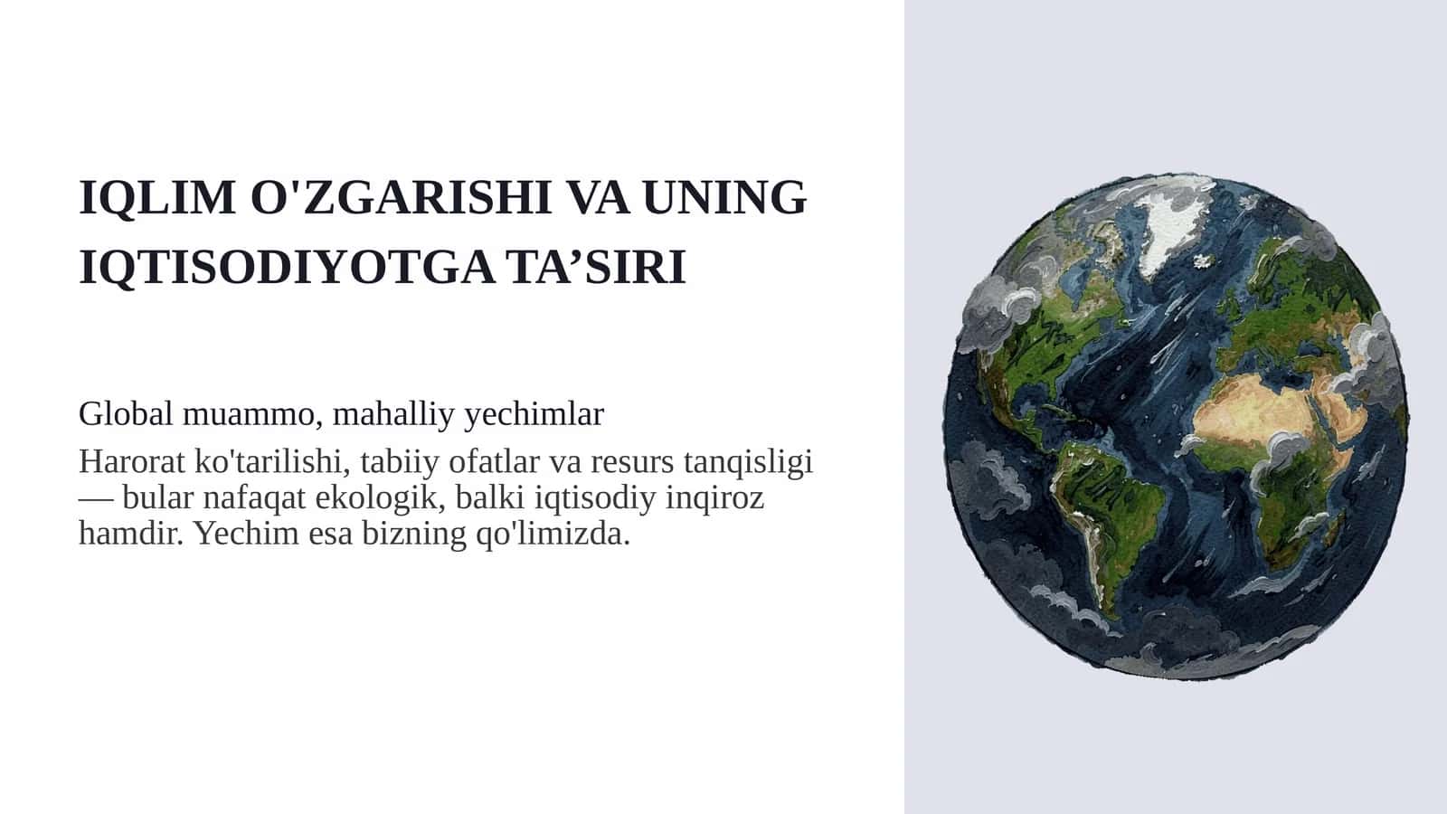 Iqlim o'zgarishi va uning iqtisodiyotga ta'siri