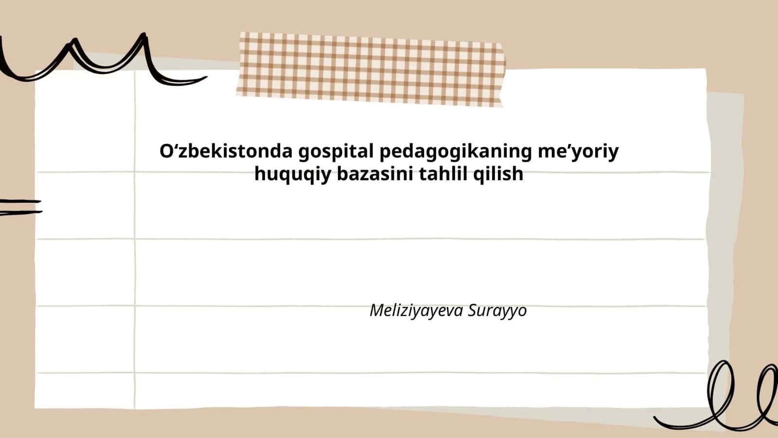 Oʻzbekistonda gospital pedagogikasi: umumiy tushunchalar va nazariy asoslar