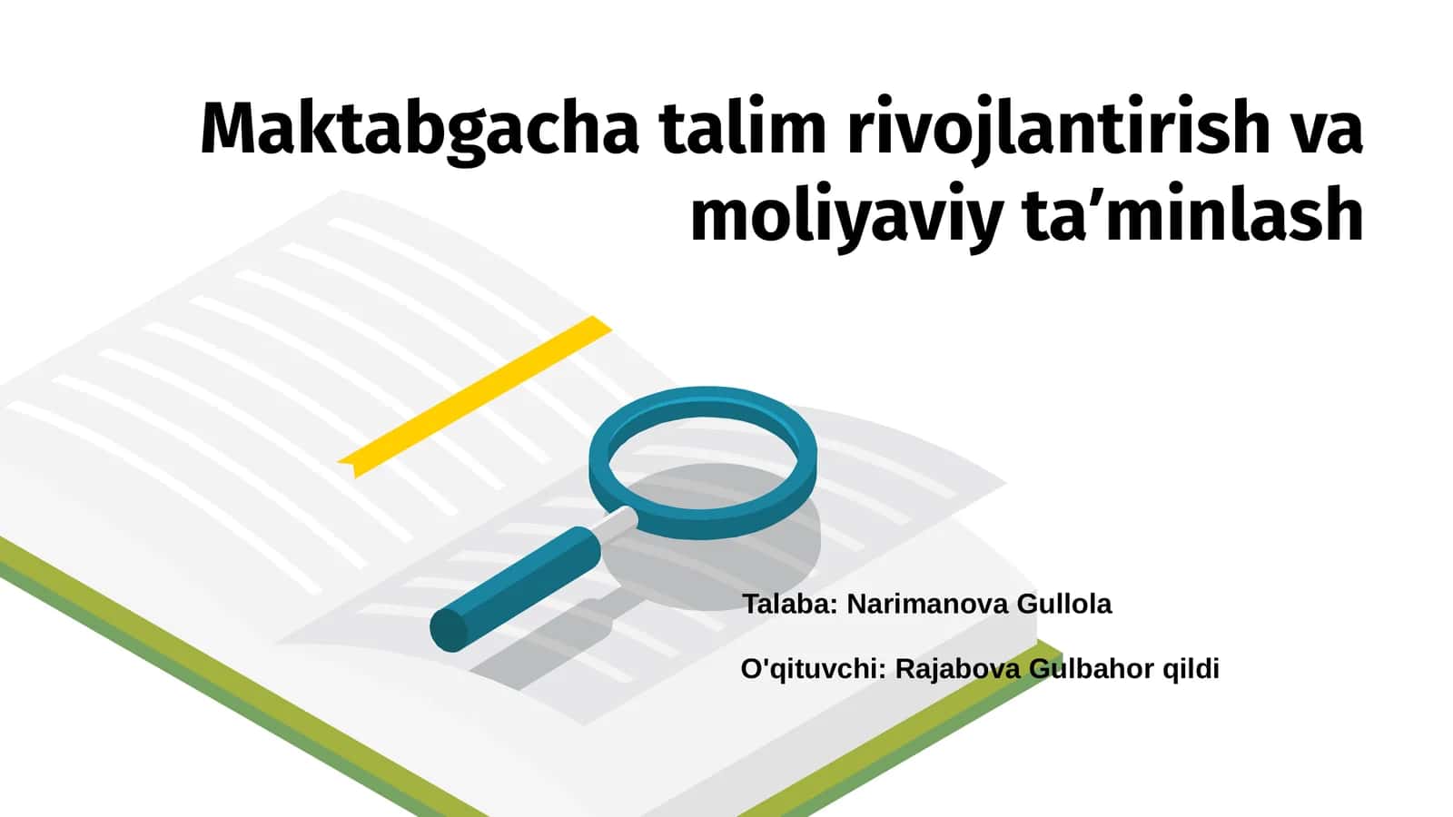 Maktabgacha talim rivojlantirish va moliyaviy taʼminlash