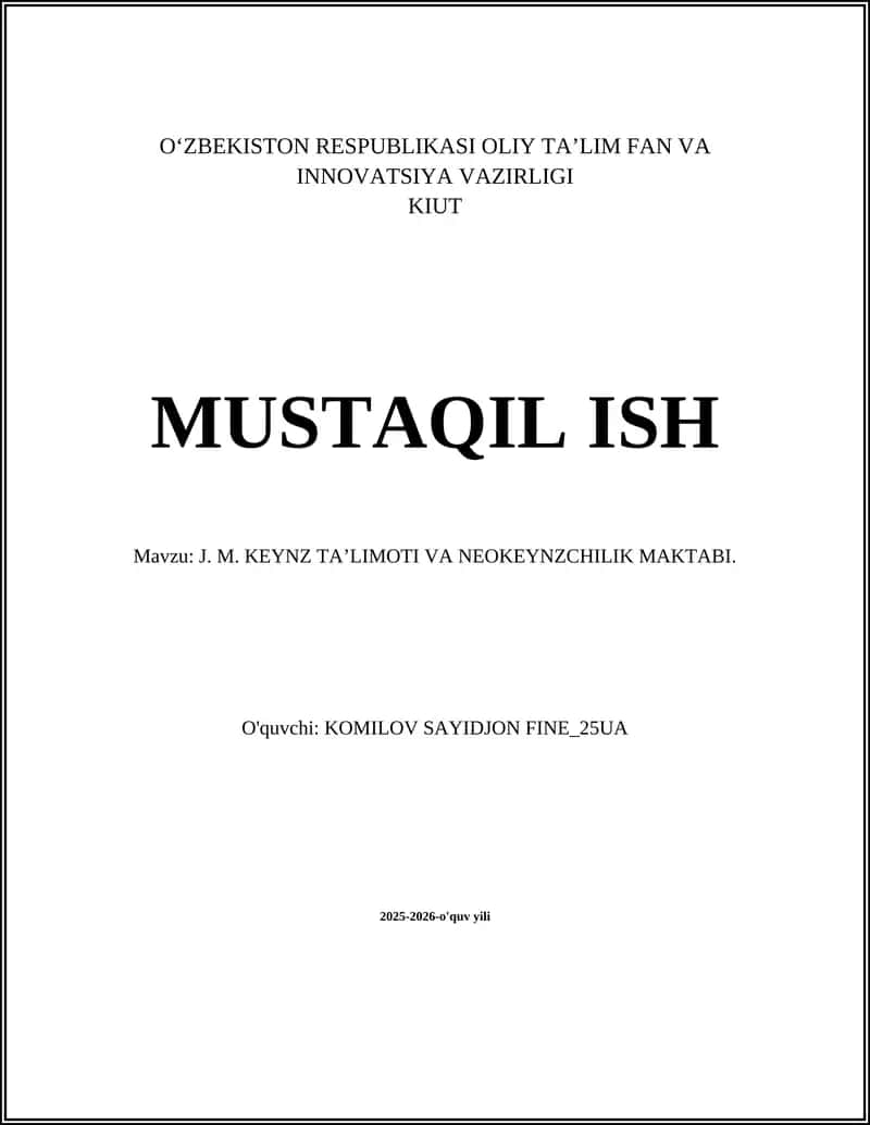 J. M. KEYNZ TAʼLIMOTI VA NEOKEYNZCHILIK MAKTABI