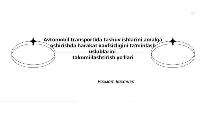 Avtomobil transportida tashuv ishlarini amalga oshirishda harakat xavfsizligini ta’minlash uslublarini