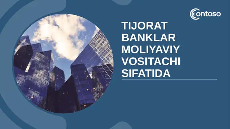 Tijorat banklari moliyaviy vositachi sifatida