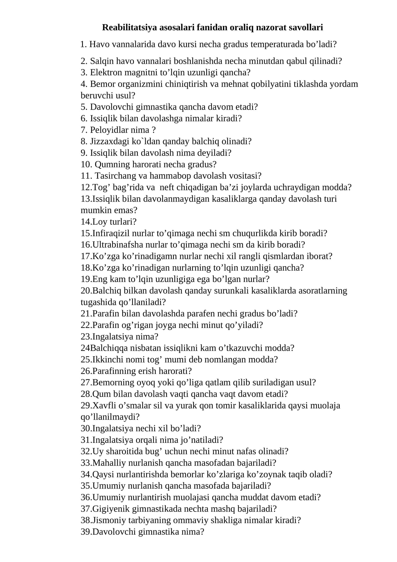 Reabilitatsiya asosalari fanidan oraliq nazorat savollari