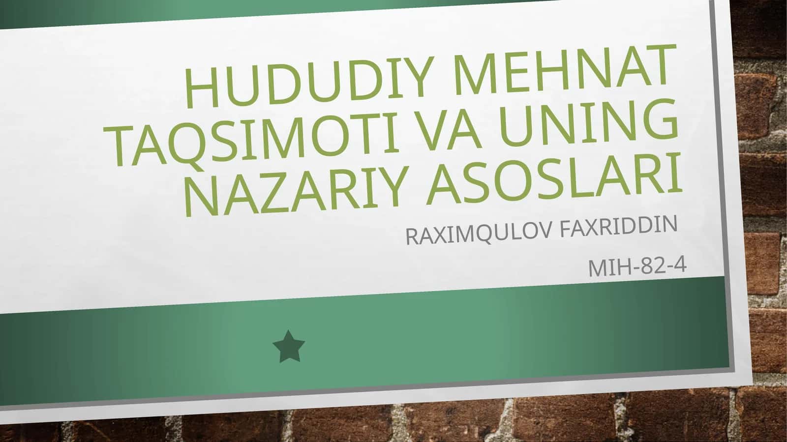 Hududiy mehnat taqsimoti va uning nazariy asoslari