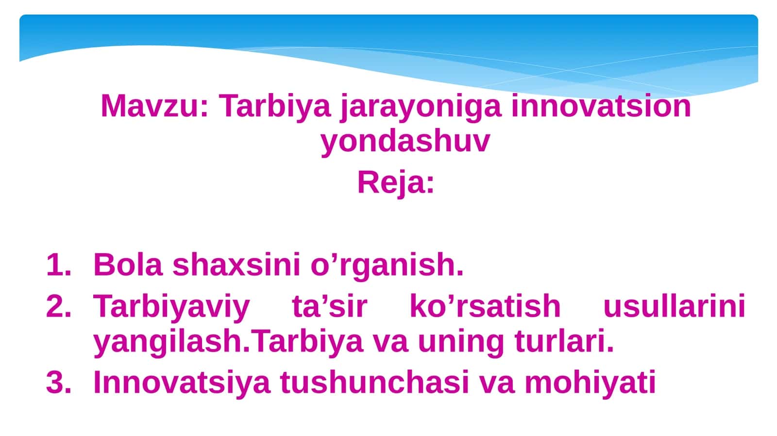 Tarbiyajarayonigainnovatsionyondashuv