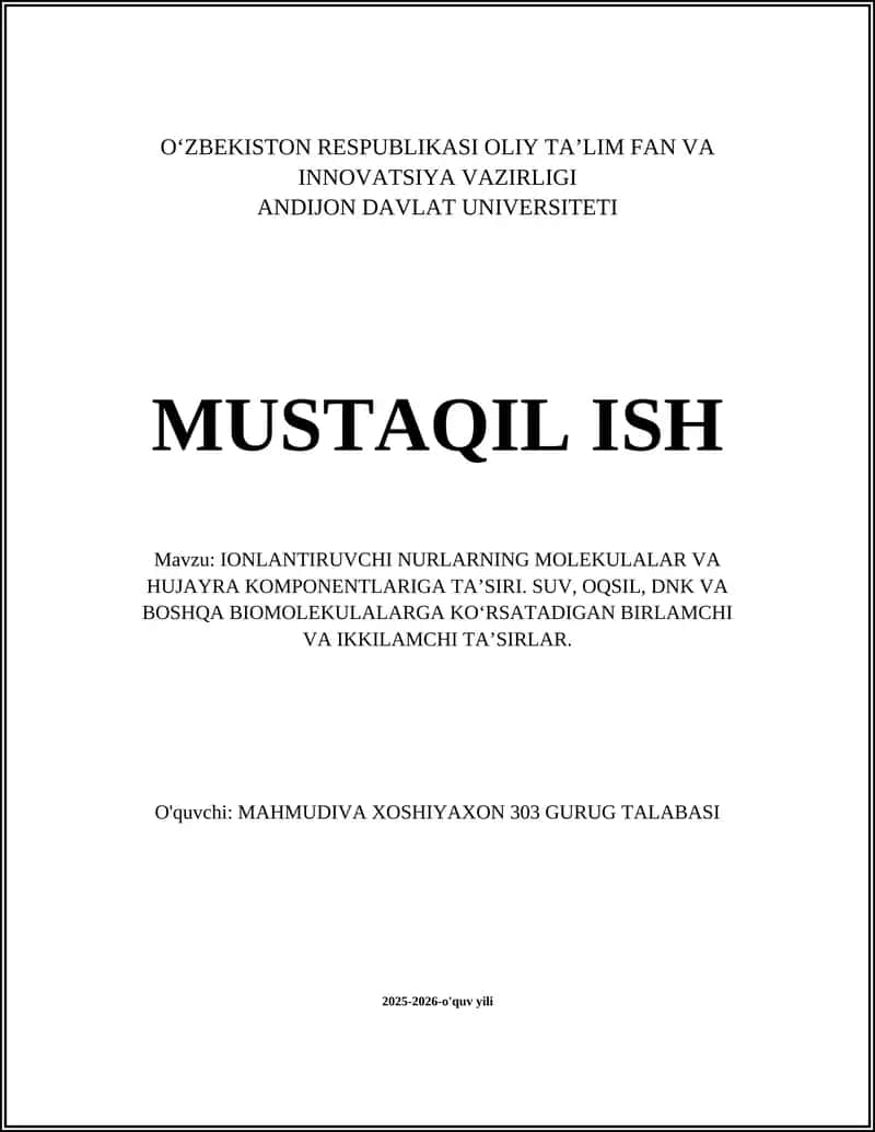 IONLANTIRUVCHI NURLARNING MOLEKULALAR VA HUJAYRA KOMPONENTLARIGA TA’SIRI