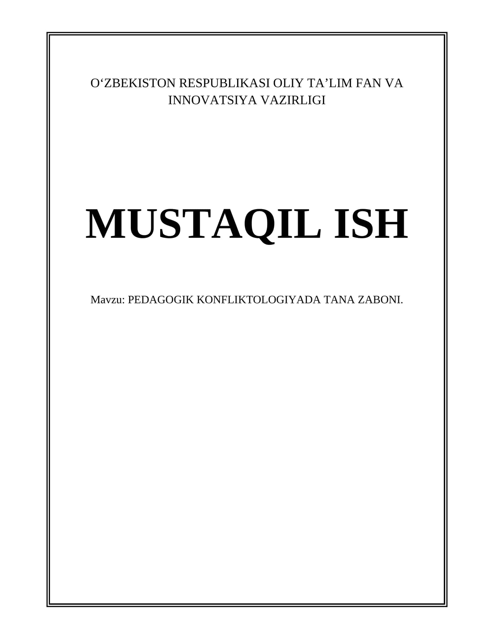 PEDAGOGIK KONFLIKTOLOGIYADA TANA ZABONI