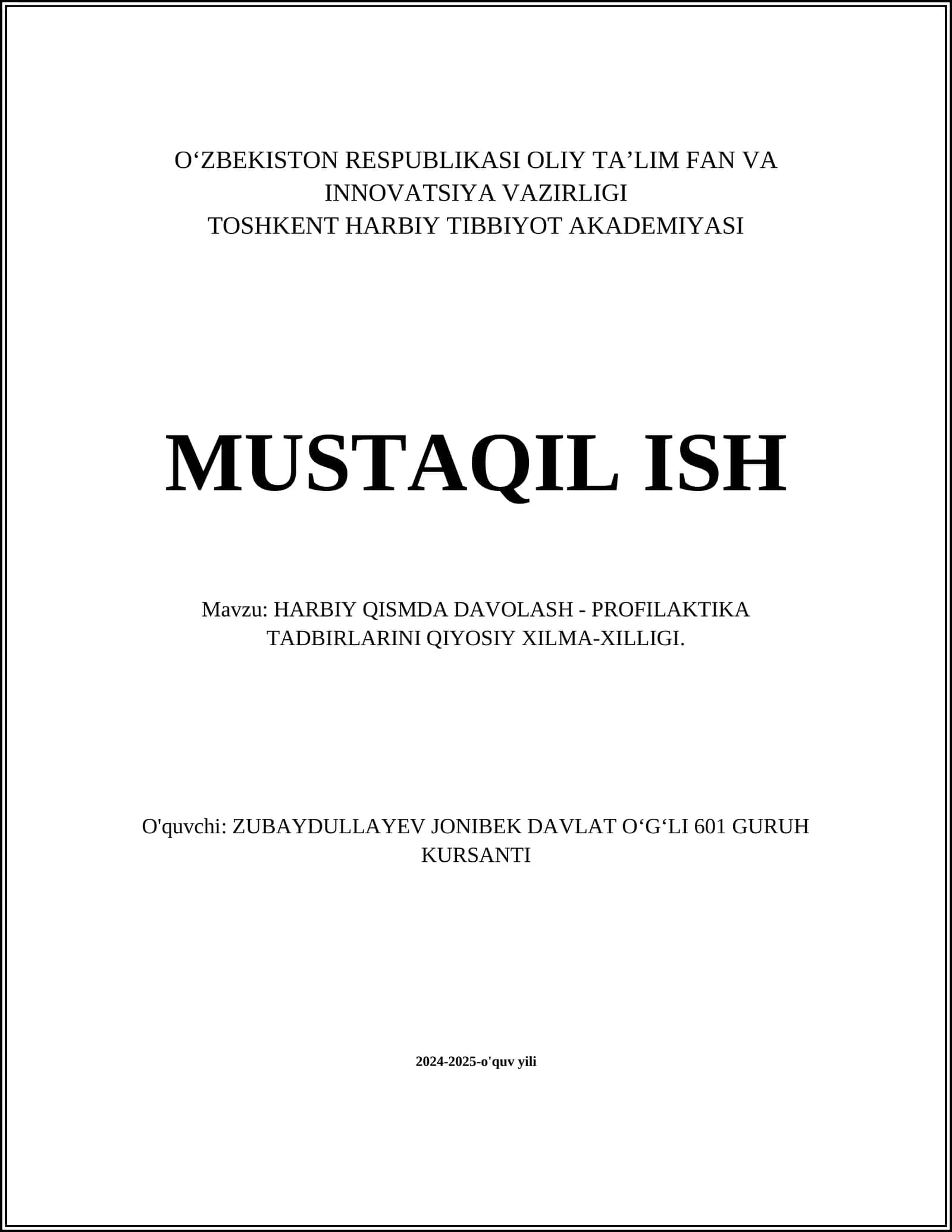 HARBIY QISMDA DAVOLASH - PROFILAKTIKA TADBIRLARINI QIYOSIY XILMA-XILLIGI