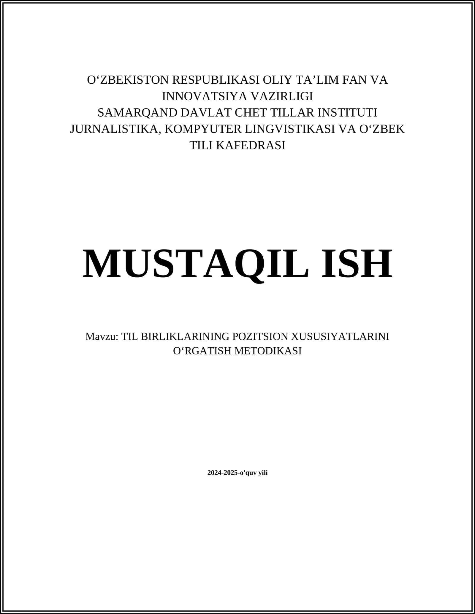 TIL BIRLIKLARINING POZITSION XUSUSIYATLARINI OʻRGATISH METODIKASI