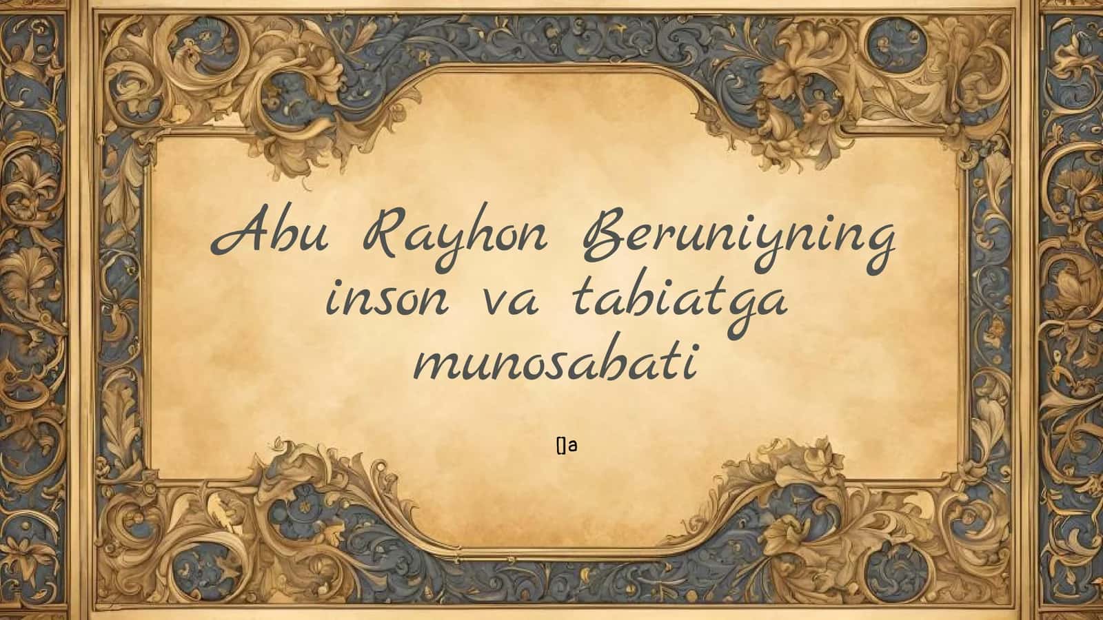 Beruniyning Tabiatga Yondashuvi