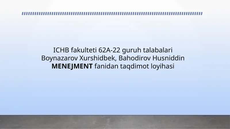 MENEJMENT fanida taqdimot loyihasi