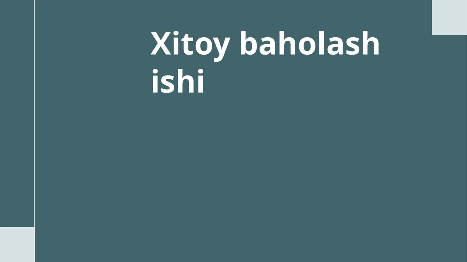 Xitoy baholash tizimi