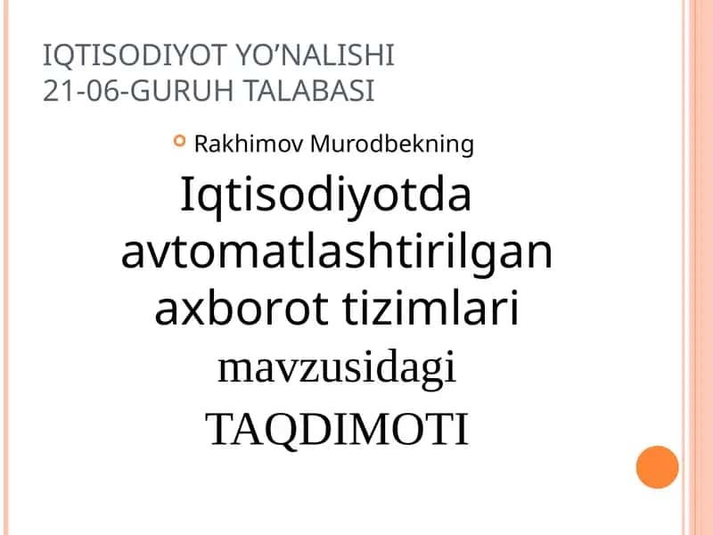 Iqtisodiyot Yo'nalishi Guruh Talabasi